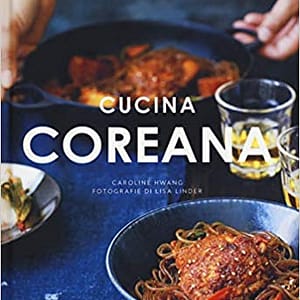 Cucina coreana - Caroline Hwang - Panini Sopraffini Store